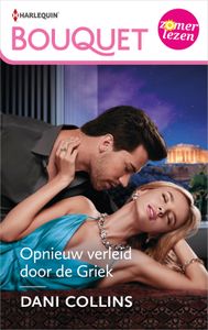 Opnieuw verleid door de Griek - Dani Collins - ebook