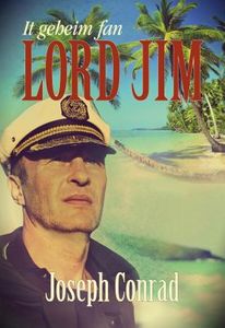 It geheim fan Lord Jim - Joseph Conrad - ebook