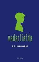 Vaderliefde (Hardback)