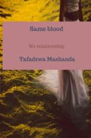 Same blood - Tafadzwa Mashanda - ebook