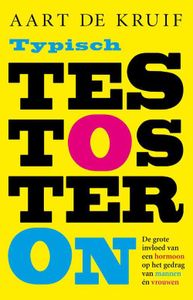 Typisch testosteron - Aart de Kruif - ebook