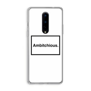 Ambitchious: OnePlus 8 Transparant Hoesje