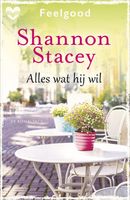 Alles wat hij wil - Shannon Stacey - ebook