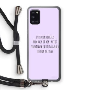 Tequila: Samsung Galaxy A31 Transparant Hoesje met koord