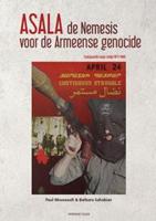 ASALA,de Nemesis voor de Armeense genocide (Paperback)