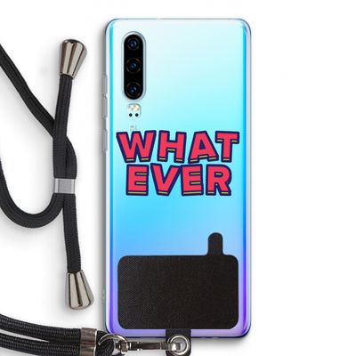 Whatever: Huawei P30 Transparant Hoesje met koord