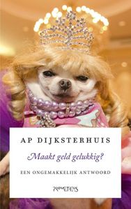 Maakt geld gelukkig? - Ap Dijksterhuis - ebook