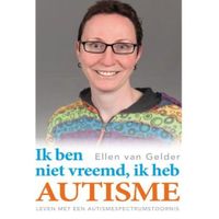 Ik ben niet vreemd, ik heb autisme