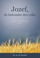 Jozef, de behouder des volks - A. van Voorden - ebook