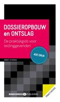 Dossieropbouw en ontslag - 4de druk (Paperback)