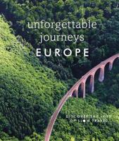 Reisinspiratieboek Europe - Unforgettable Journeys | Dorling Kindersley Publishing
