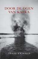 Door de ogen van Kafka (Paperback)