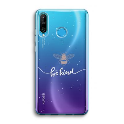Be(e) kind: Huawei P30 Lite Transparant Hoesje