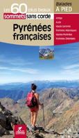 Wandelgids Pyrénées françaises - 60 plus beaux sommets à pied | Chamina