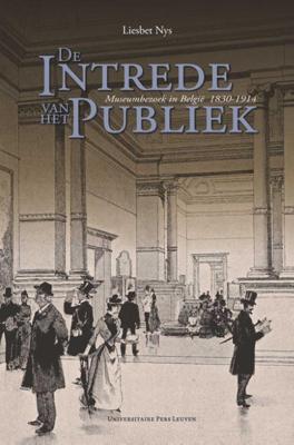 De intrede van het publiek (Hardback)