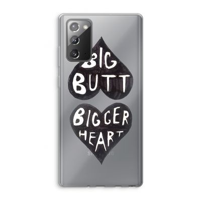 Big butt bigger heart: Samsung Galaxy Note 20 / Note 20 5G Transparant Hoesje