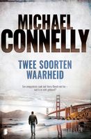 Twee soorten waarheid - Michael Connelly - eBook (9789402310856) - thumbnail