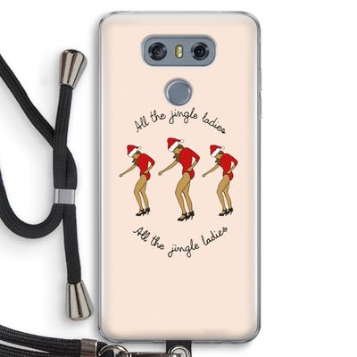 Jingle Ladies: LG G6 Transparant Hoesje met koord