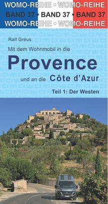 Opruiming - Campergids 37 Mit dem Wohnmobil in die Provence - Côte d' Azur (West) | WOMO verlag