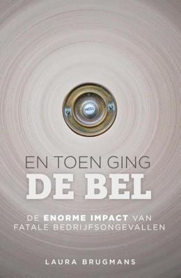 En toen ging de bel (Paperback)