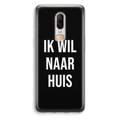 Ik wil naar huis - Zwart: OnePlus 6 Transparant Hoesje