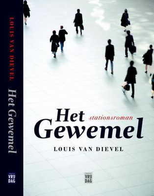 Het gewemel - Louis Van Dievel - ebook
