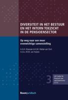 Diversiteit in het bestuur en het intern toezicht in de pensioensector (Paperback)