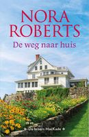De weg naar huis - Nora Roberts - ebook