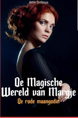 De Rode Maangodin - Attie Dotinga - ebook