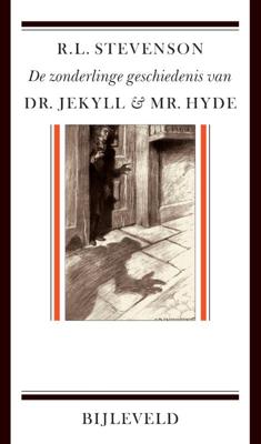 De zonderlinge geschiedenis van dr. Jekyll en mr. Hyde (Paperback)