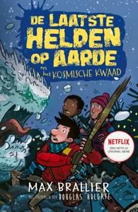 De laatste helden op aarde en het kosmische kwaad (Hardback)