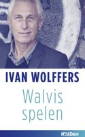 Walvis spelen - Ivan Wolffers - ebook