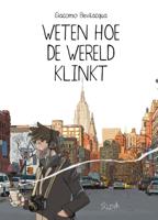 Weten hoe de wereld klinkt (Hardback)