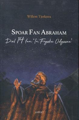 Spoar fan Abraham (Paperback)