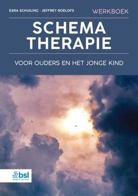 Werkboek schematherapie voor ouders en het jonge kind (Paperback)