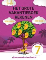 Het grote vakantieboek rekenen - Van groep 6 naar groep 7 (Paperback)