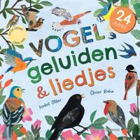24 unieke vogelgeluiden & liedjes (Hardback)