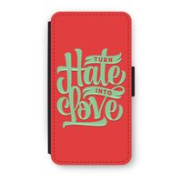 Turn hate into love: iPhone X Flip Hoesje Turn hate into love: iPhone X Flip Hoesje