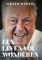 Een leven vol wonderen - Arjan Knevel - ebook