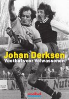 Voetbal voor volwassenen - Johan Derksen - ebook