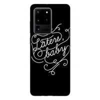 Laters, baby: Samsung Galaxy S20 Ultra Tough Case