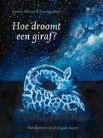 Hoe droomt een giraf? (Hardback)