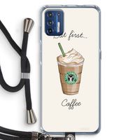 But first coffee: Motorola Moto G9 Plus Transparant Hoesje met koord