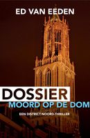 Dossier moord op de Dom - Ed van Eeden - ebook