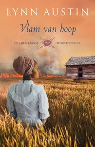 Vlam van hoop - Lynn Austin - ebook