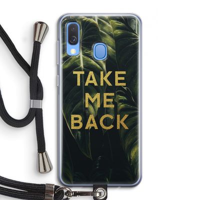 Take me back: Samsung Galaxy A40 Transparant Hoesje met koord
