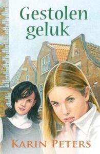 Gestolen geluk - Karin Peters - ebook