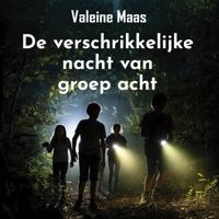 De verschrikkelijke nacht van groep acht De verschrikkelijke nacht van groep acht