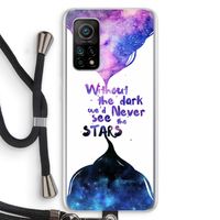 Stars quote: Xiaomi Mi 10T 5G Transparant Hoesje met koord