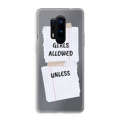 No Girls Allowed Unless: OnePlus 8 Pro Transparant Hoesje